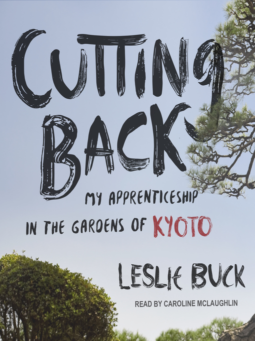 Title details for Cutting Back by Leslie Buck - Available